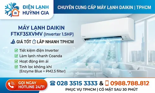 Máy Lạnh Daikin FTKF35XVMV Inverter 1.5HP – Giá Tốt, Lắp Nhanh TPHCM