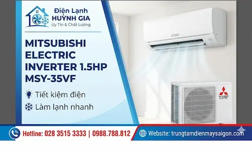 Mitsubishi Electric Inverter 1.5HP MSY-35VF – Tiết kiệm điện, làm lạnh nhanh