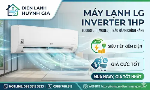 Máy Lạnh LG Inverter 1HP (9000BTU) [MODEL] – Tiết Kiệm Điện, Giá Tốt