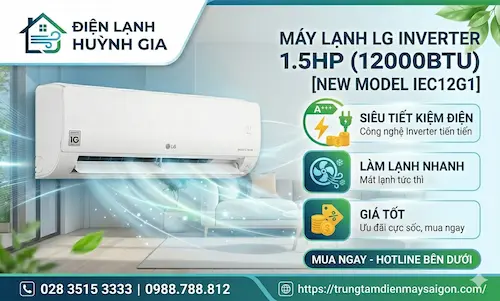 Máy Lạnh LG Inverter 1.5HP (12000BTU) IEC12G1 – Tiết Kiệm Điện, Giá Tốt