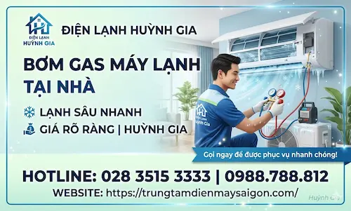 Bơm gas máy lạnh tại nhà – Lạnh sâu nhanh, giá rõ ràng | Huỳnh Gia