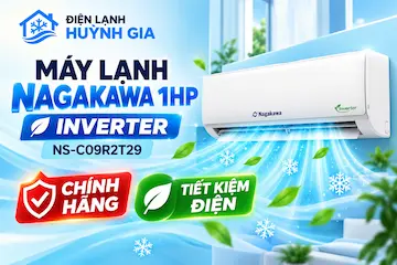Máy lạnh Nagakawa Inverter 1HP NS-C09R2T29 – Tiết kiệm điện, giá tốt
