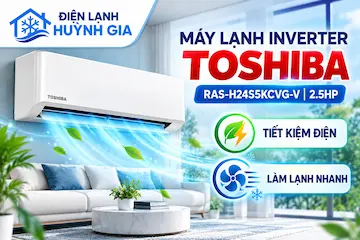 Máy Lạnh Inverter Toshiba RAS-H24S5KCVG-V 2.5HP (2025) – Tiết Kiệm Điện, Làm Lạnh Nhanh
