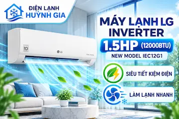 Máy Lạnh LG Inverter 1.5HP (12000BTU) IEC12G1 – Tiết Kiệm Điện, Giá Tốt